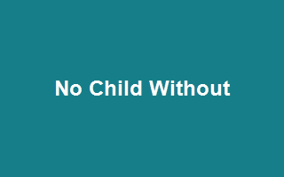 No Child Without